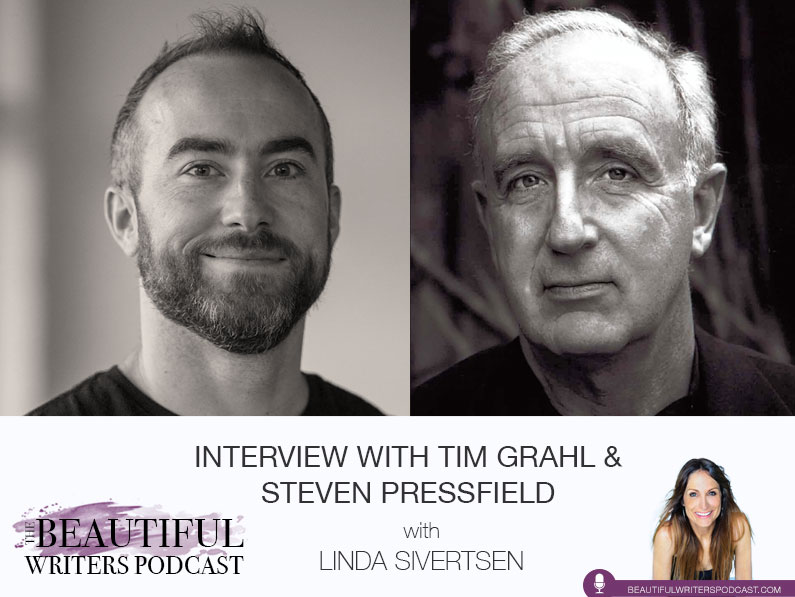 Tim Grahl and Steven Pressfield on the Beautiful Writers Podcast