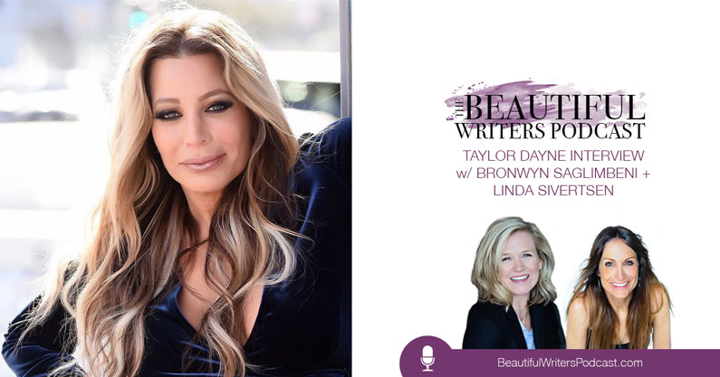 Taylor Dayne on the Beautiful Writers Podcast