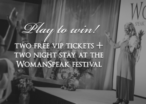 Win Free Tickets to WomanSpeak