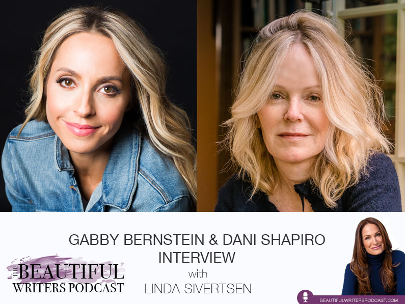 Podcast Divine Duo: Bestselling Besties, Dani Shapiro & Gabby Bernstein