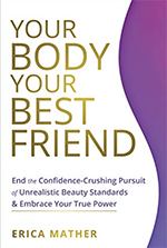 Your Body Your Best Friend