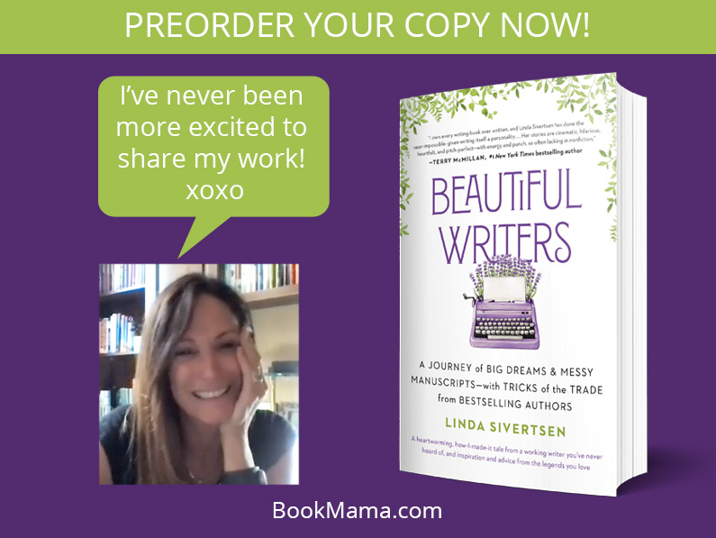 Yay! Preorder Beautiful Writers Book Now! (& get on the free goodie list)